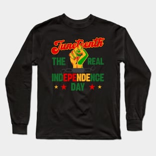 Juneteenth, The real Independence Day, Black History, Freedom Long Sleeve T-Shirt